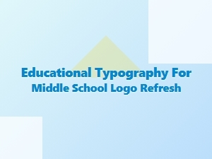 Refreshing Middle School Logos with Educational Fonts